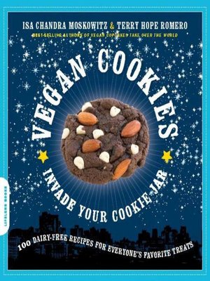 cover image of Vegan Cookies Invade Your Cookie Jar